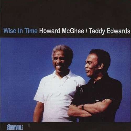 CD Shop - MCGHEE, HOWARD/TEDDY EDWA WISE IN TIME