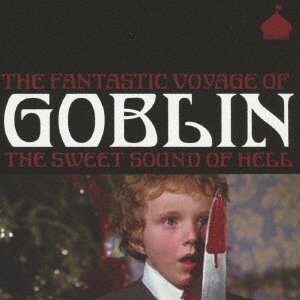 CD Shop - GOBLIN FANTASTIC VOYAGE OF GOBLIN