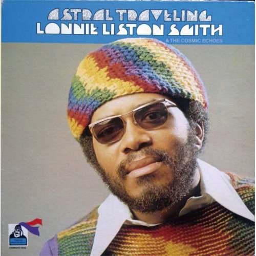 CD Shop - LISTON SMITH, LONNIE ASTRAL TRAVELLING