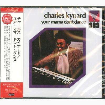 CD Shop - KYNARD, CHARLES YOUR MAMA DON\