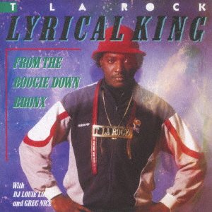 CD Shop - T LA ROCK LYRICAL KING