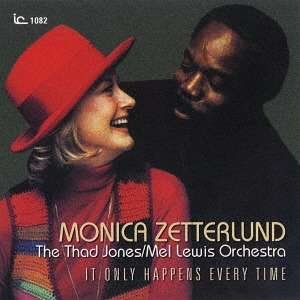 CD Shop - ZETTERLUND, MONICA IT ONLY HAPPENS EVERY TIME