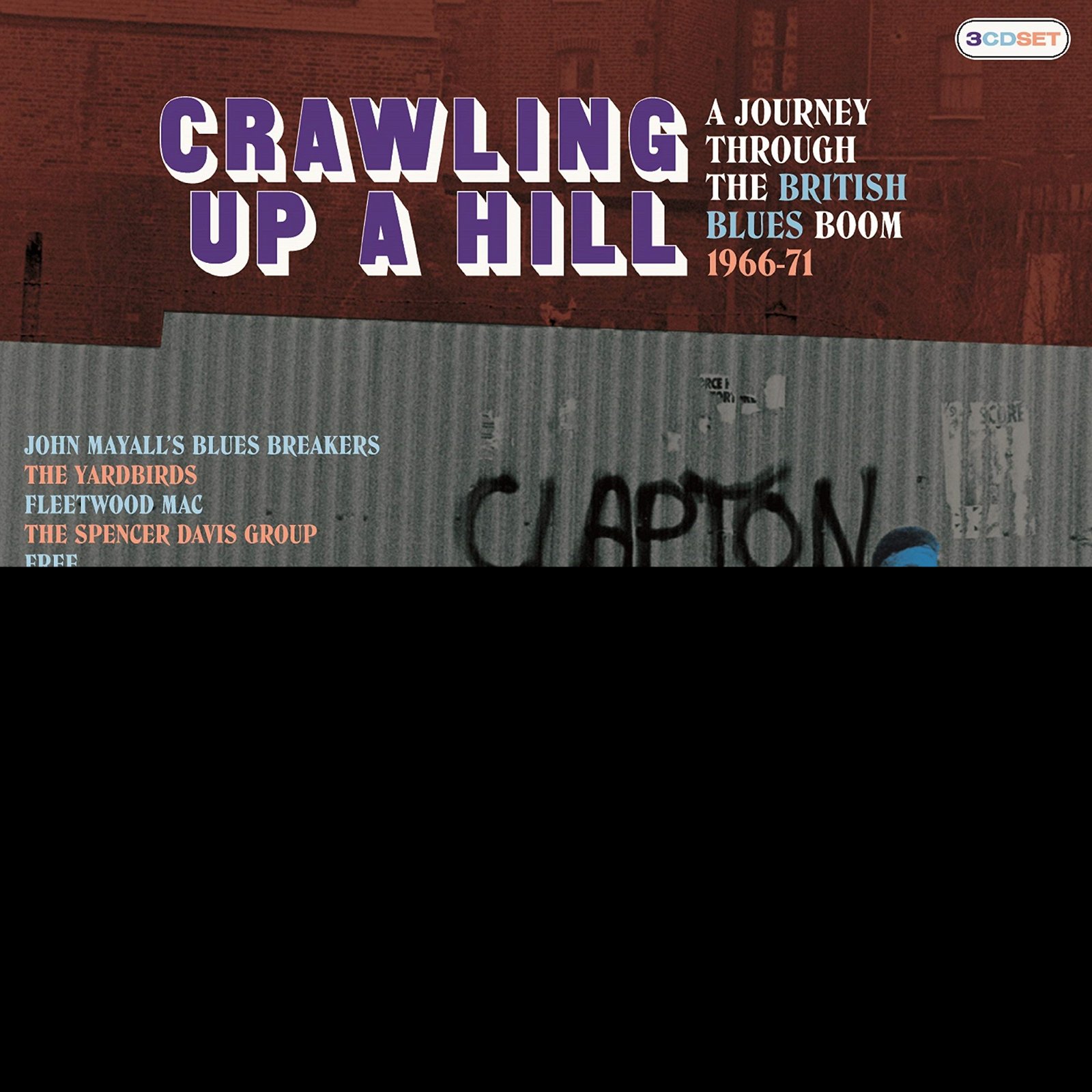 CD Shop - V/A CRAWLING UP A HILL: A JOURNEY THROUGH THE BRITISH BLUES BOOM