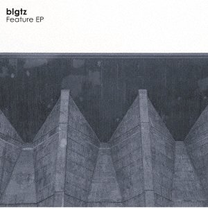 CD Shop - BLGTZ FEATURE EP