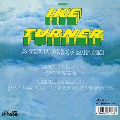 CD Shop - TURNER, IKE & THE KINGS O THINKING BLACK (ORIGINAL)/THINLACK (CONOMARK&HONG KONG EDIT)