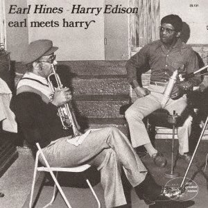CD Shop - HINES, EARL & HARRY EDISO EARL MEETS HARRY
