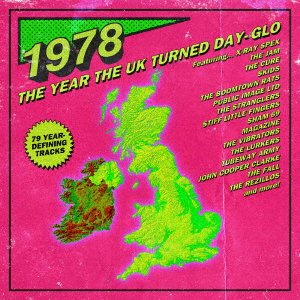 CD Shop - V/A 1978 - THE YEAR THE UK TURNED DAY-GLO