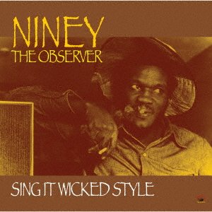 CD Shop - NINEY THE OBSERVER SING IT WICKED STYLE