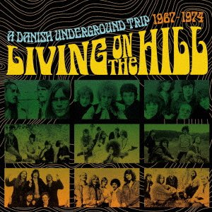 CD Shop - V/A LIVING ON THE HILL - A DANISH UNDERGROUND TRIP 1967-1974: 3CD CLAMSHELL