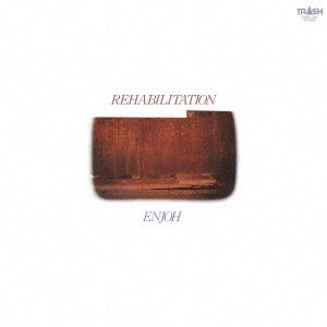 CD Shop - SANYUTEI, ENJO REHABILITATION