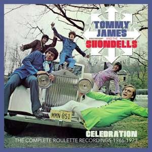 CD Shop - JAMES, TOMMY & SHONDELLS CELEBRATION - THE COMPLETE ROULETTE RECORDINGS 1966-1973
