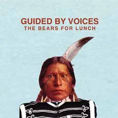 CD Shop - GUIDED BY VOICES BEARS FOR LUNCH