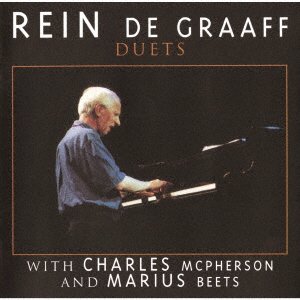 CD Shop - GRAAFF, REIN DE DUETS W/CHARLES MCPHERSON & MARIUS BEETS