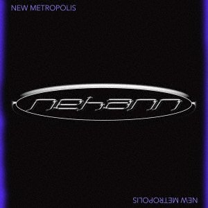 CD Shop - NEHANN NEW METROPOLIS