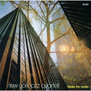 CD Shop - NEW YORK JAZZ QUARTET BLUES FOR SARKA