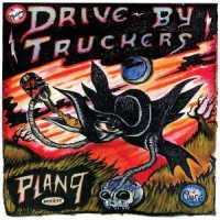 CD Shop - DRIVE-BY TRUCKERS PLAN 9 RECORDS JULY 13. 2006