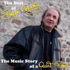 CD Shop - CROVELLA, BEPPE BEST OF BEPPE CROVELLA - THE MUSIC STORY OF A QUIET REBEL