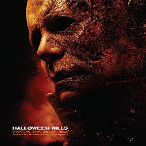 CD Shop - OST HALLOWEEN KILLS: ORIGINAL MOTION PICTURE SOUNDTRACK