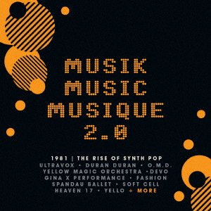 CD Shop - V/A MUSIK MUSIC MUSIQUE 2.0 THE RISE OF SYNTH POP