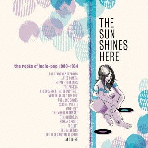 CD Shop - V/A SUN SHINES HERE - THE ROOTS OF INDIE POP 1980-1984