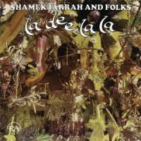 CD Shop - FARRAH, SHAMEK A DEE LA LA