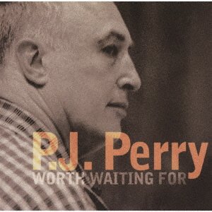 CD Shop - PERRY, P.J. WORTH WAITING FOR
