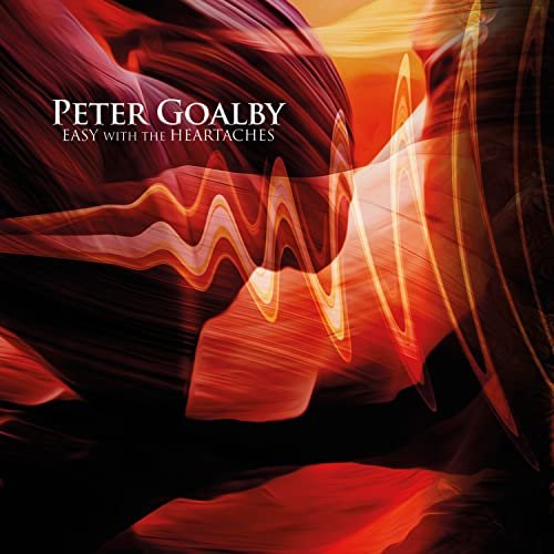 CD Shop - GOALBY, PETER EASY WITH THE HEARTACHES
