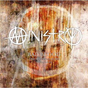 CD Shop - MINISTRY BAD BLOOD: THE MAYAN ALBUMS 2002-2005
