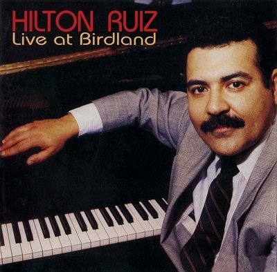 CD Shop - RUIZ, HILTON LIVE AT BIRDLAND