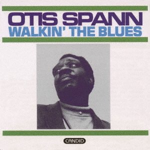 CD Shop - SPANN, OTIS WALKING THE BLUES
