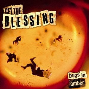 CD Shop - GET THE BLESSING BUGS IN AMBER