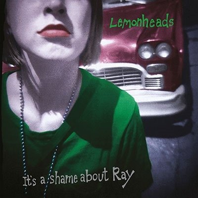 CD Shop - LEMONHEADS IT`S A SHAME ABOUT RAY