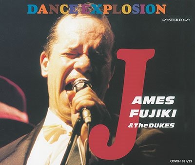 CD Shop - FUJIKI, JAMES & THE DUKES DANCE EXPLOSION -KANZEN BAN-