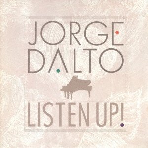 CD Shop - DALTO, JORGE LISTEN UP!