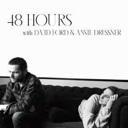 CD Shop - FORD, DAVID & ANNIE DRESS 48 HOURS WITH DAVID FORD AND ANNIE DRESSNER