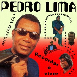 CD Shop - LIMA, PEDRO RECORDAR E VIVER: ANTOLOGIA VOL.1