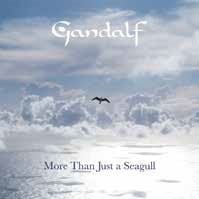 CD Shop - GANDALF MORE THAN JUST A SEAGULL
