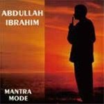 CD Shop - IBRAHIM, ABDULLAH MANTRA MODE