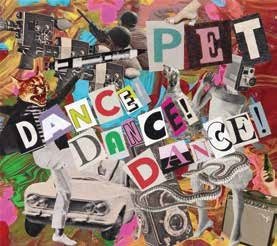 CD Shop - PET DANCE!DANCE!DANCE!