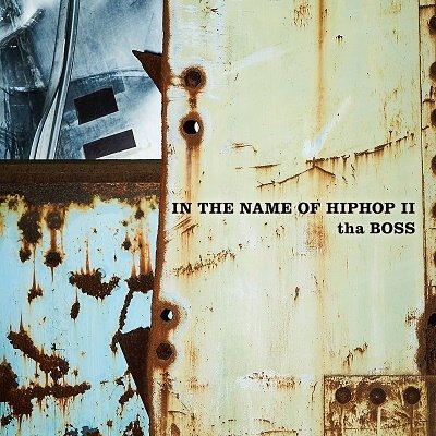 CD Shop - THA BOSS IN THE NAME OF HIPHOP 2