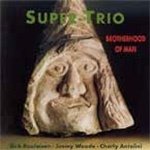 CD Shop - SUPER-TRIO BROTHERHOOD OF MAN