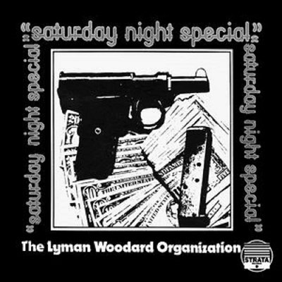 CD Shop - LYMAN WOODARD ORGANIZATIO SATURDAY NIGHT SPECIAL