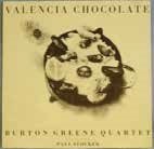 CD Shop - GREENE, BURTON -QUARTET- VALENCIA CHOCOLATE