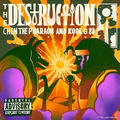 CD Shop - CHEN THE PHARAOH & KOOL G DESTRUCTION