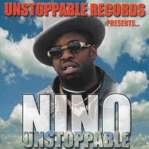 CD Shop - NINO UNSTOPPABLE