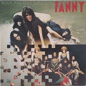 CD Shop - FANNY ROCK AND ROLL SURVIVORS