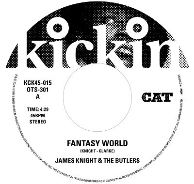 CD Shop - KNIGHT, JAMES & BUTLERS KICKIN PRESENTS T.K. 45 - FANTASY WORLD/JUST MY LOVE FOR YOU