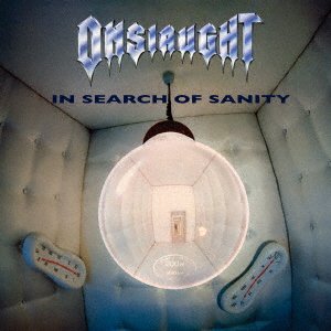 CD Shop - ONSLAUGHT IN SEARCH OF SANITY