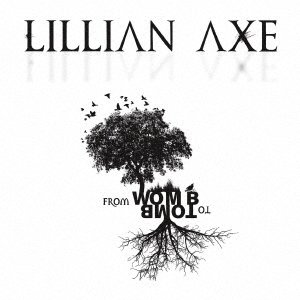 CD Shop - LILLIAN AXE FROM WOMB TO TOMB