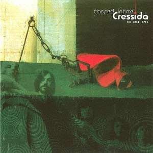CD Shop - CRESSIDA TRAPPED IN TIME:THE LOST TAPES